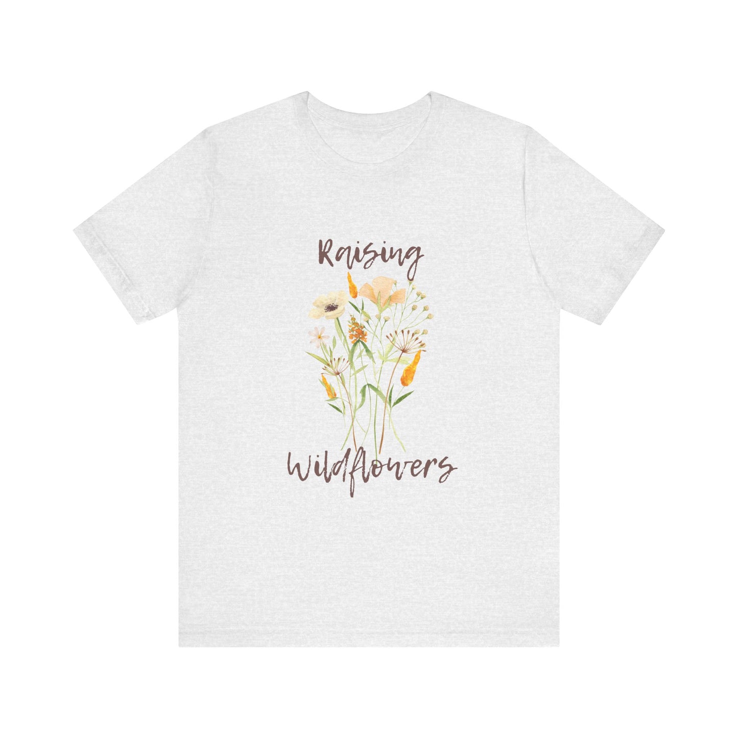 Raising Wildflowers Unisex Jersey Short Sleeve Tee