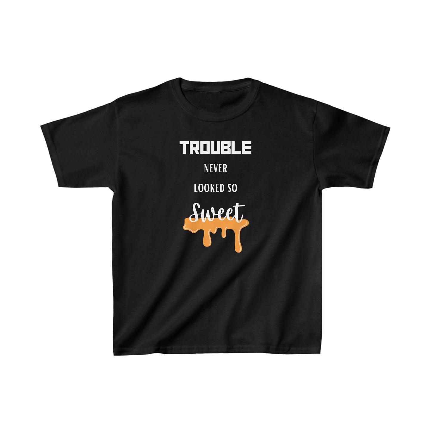 Trouble Never Looked So Sweet (white letters) Kids Heavy Cotton™ Tee