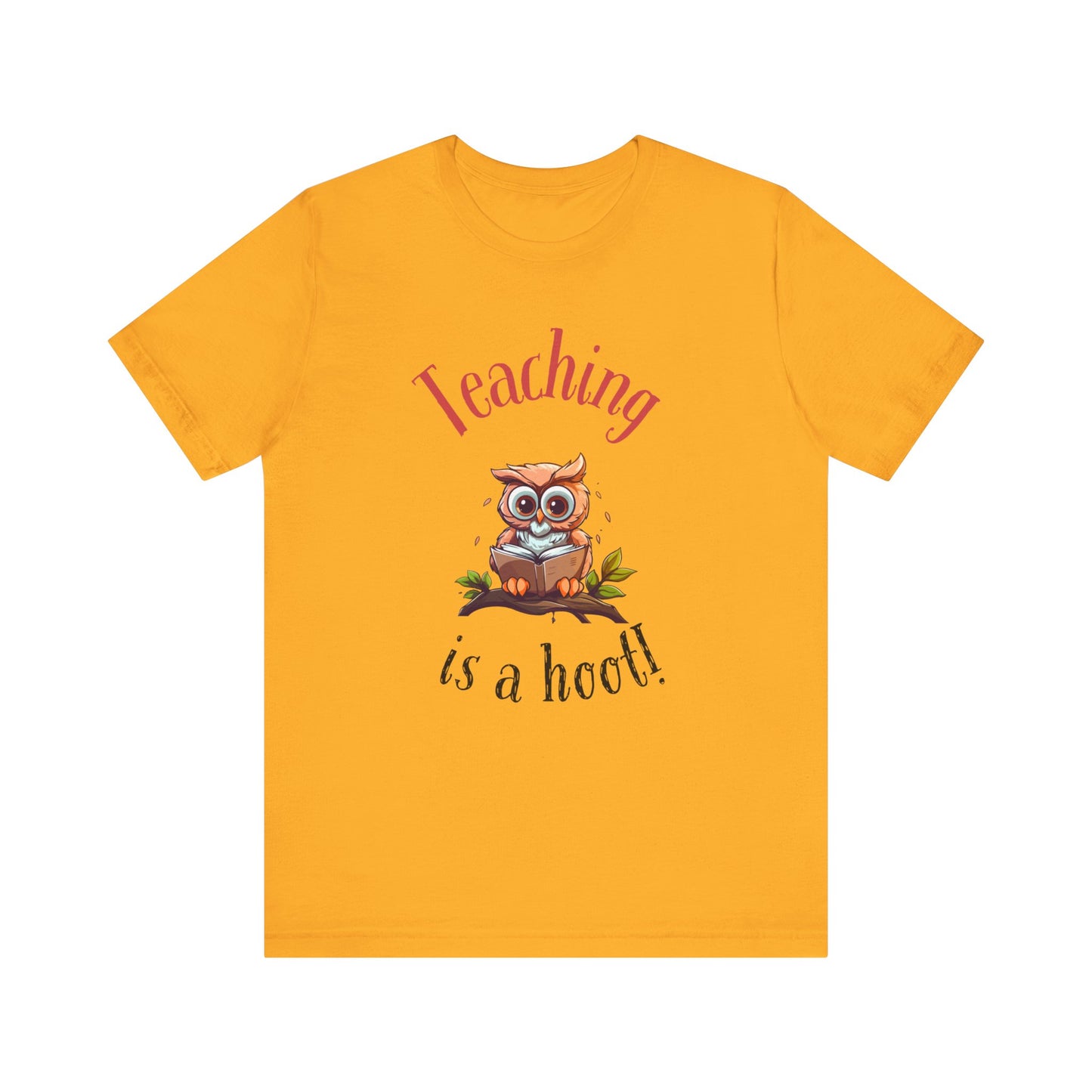 Teaching is a Hoot Jersey Short Sleeve Tee