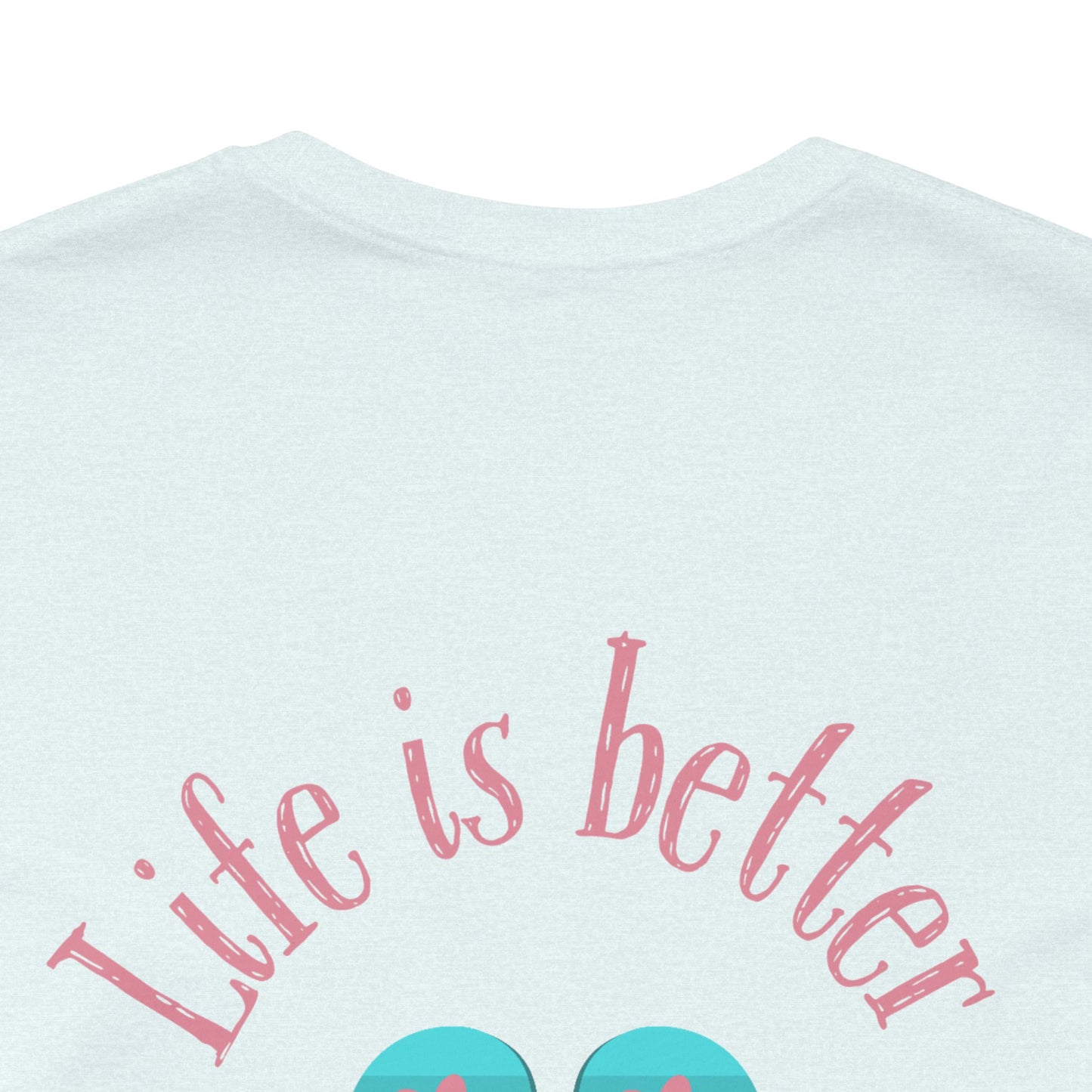 Life is Better with Flip Flops Jersey Short Sleeve Tee