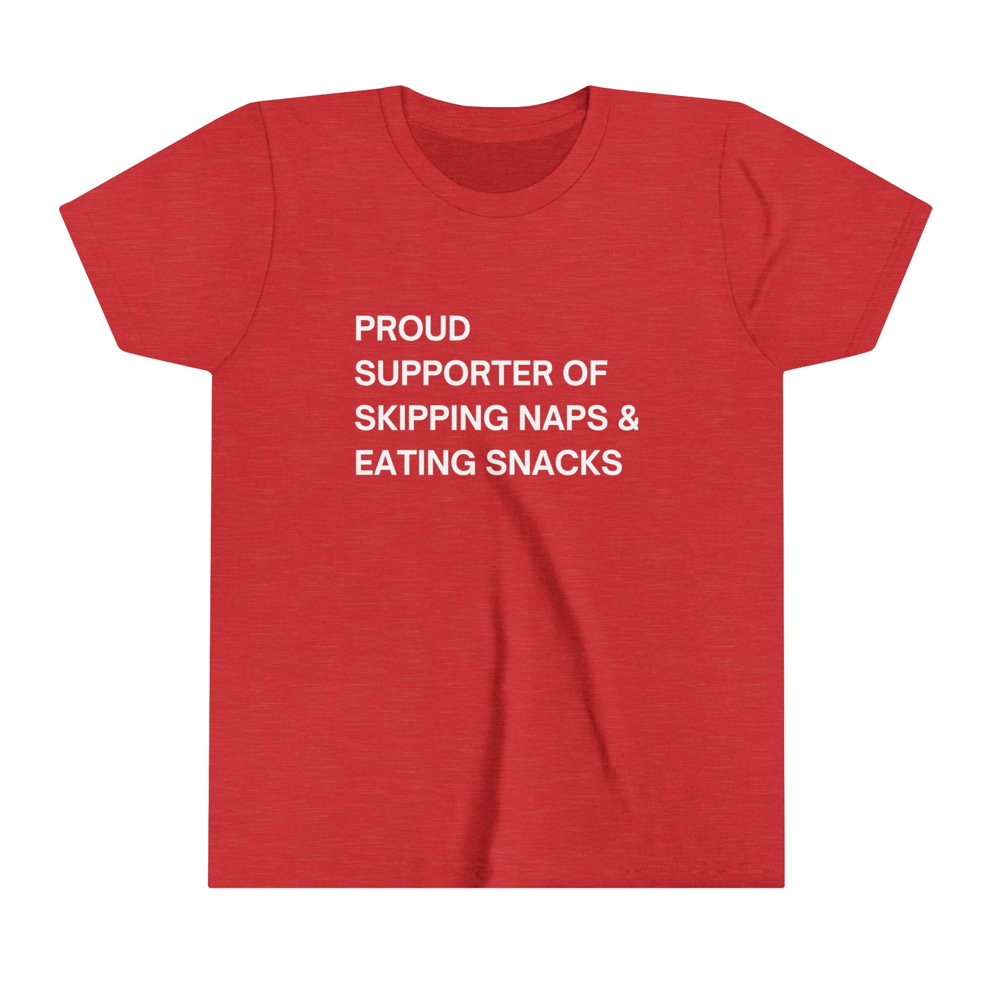 Skipping Naps and Eating Snacks Youth Short Sleeve Tee