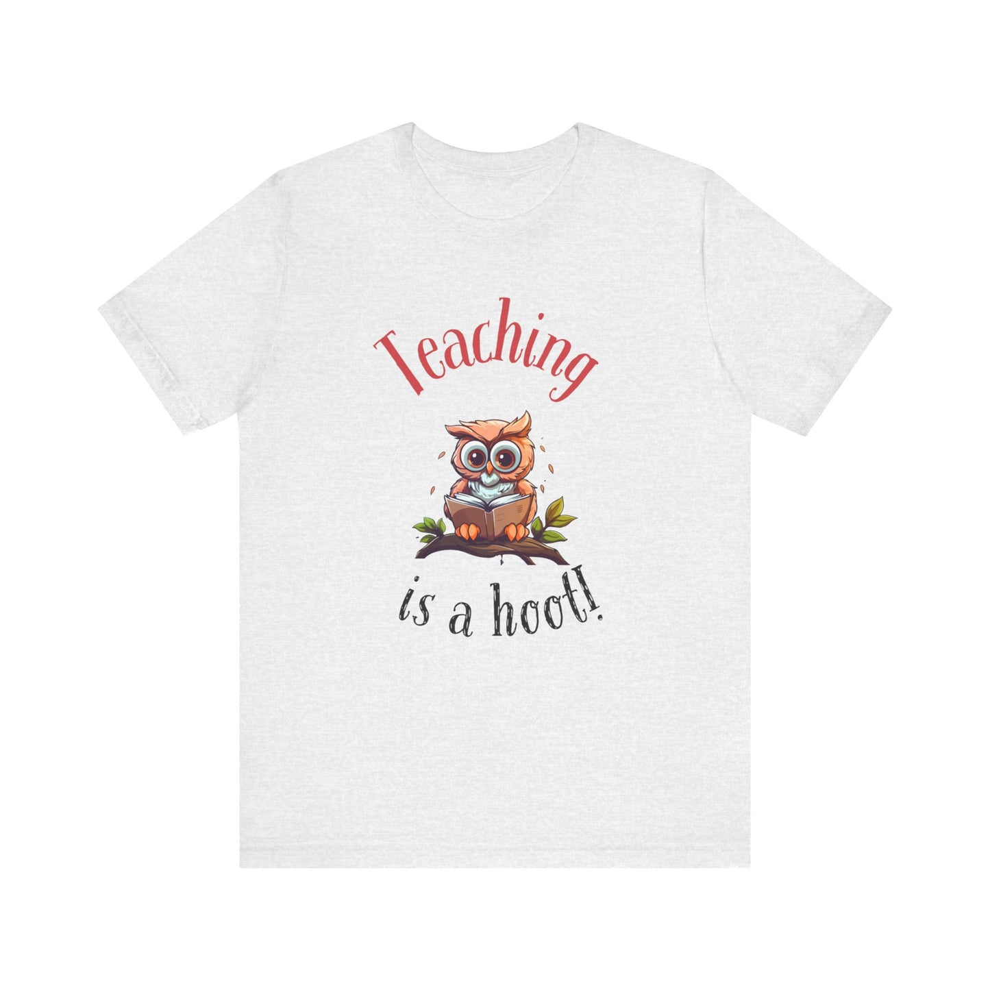 Teaching is a Hoot Jersey Short Sleeve Tee