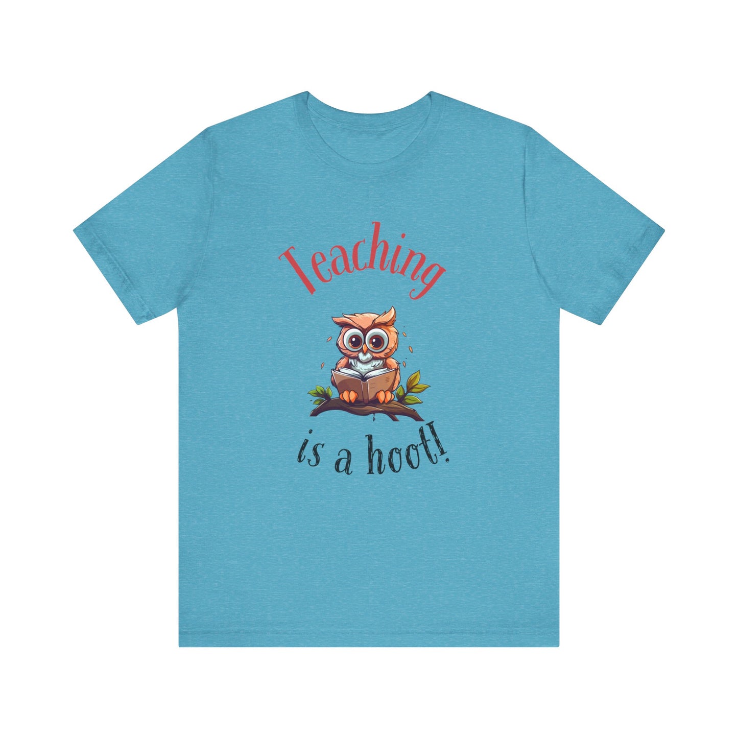 Teaching is a Hoot Jersey Short Sleeve Tee